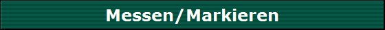 Messen/Markieren