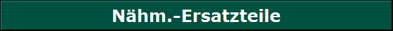 N�hm.-Ersatzteile